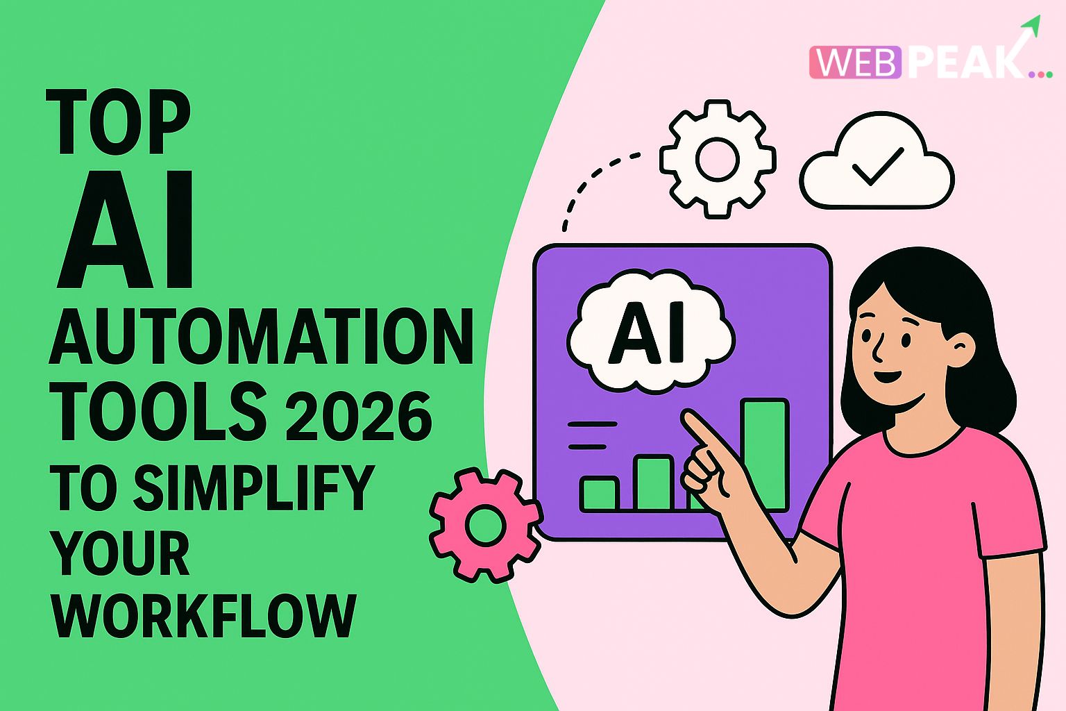 Top AI Automation Tools 2026 to Simplify Your Workflow