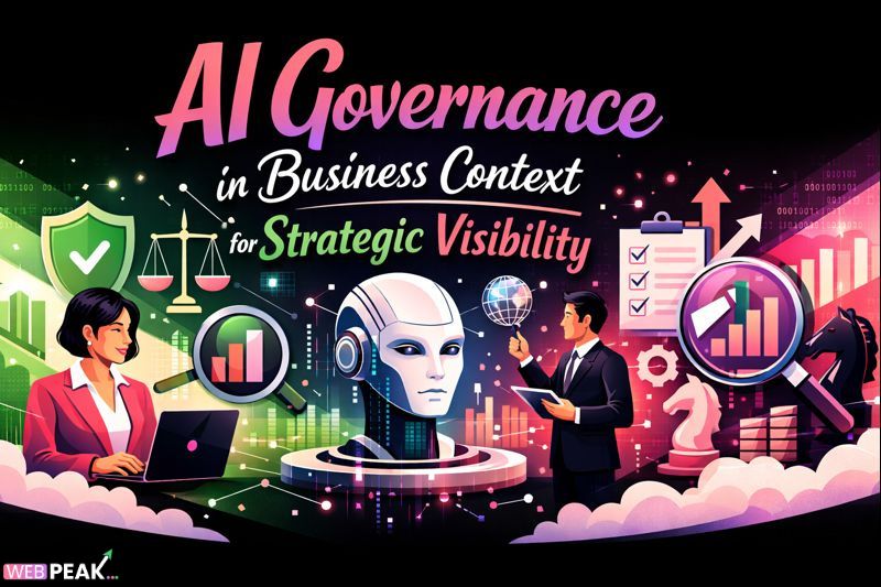 Ai Governance Business Context Strategic Visibility
