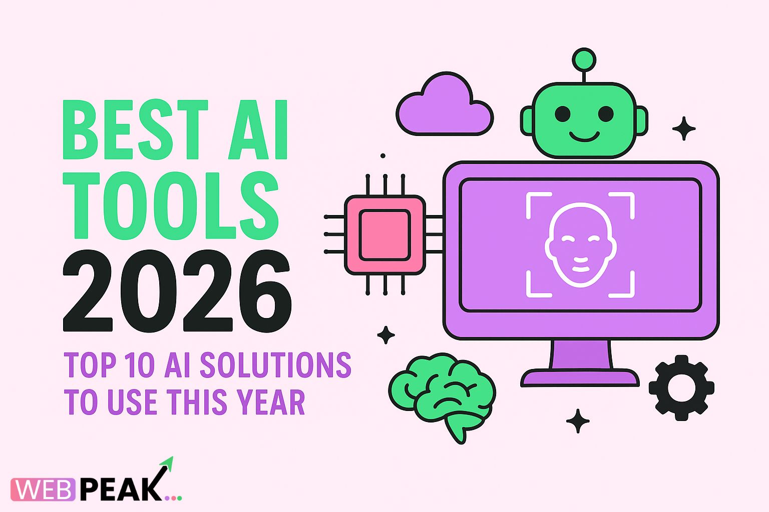 Best AI Tools 2026 – Top 10 AI Solutions to Use This Year