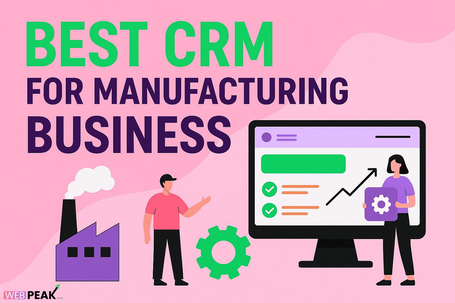 Best CRM For Manufacturing Business