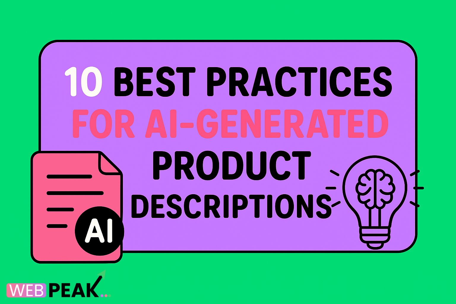 10 Best Practices for AI‑Generated Product Descriptions