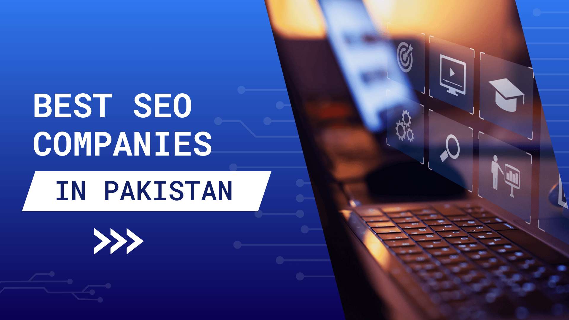 Best SEO Companies in Pakistan