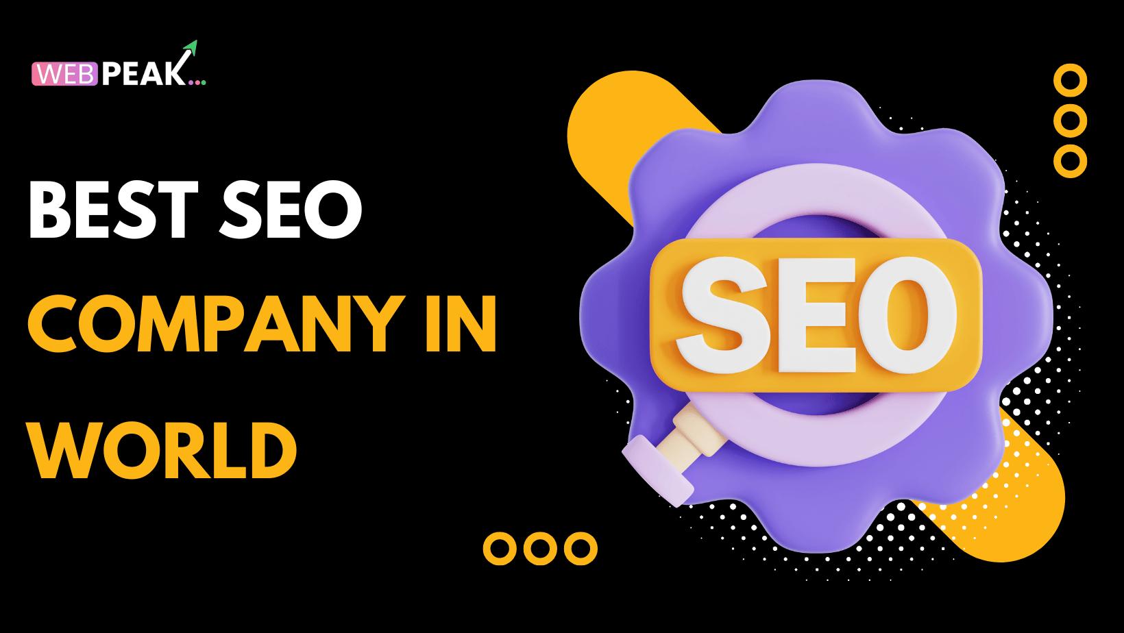 Best SEO Company in the World
