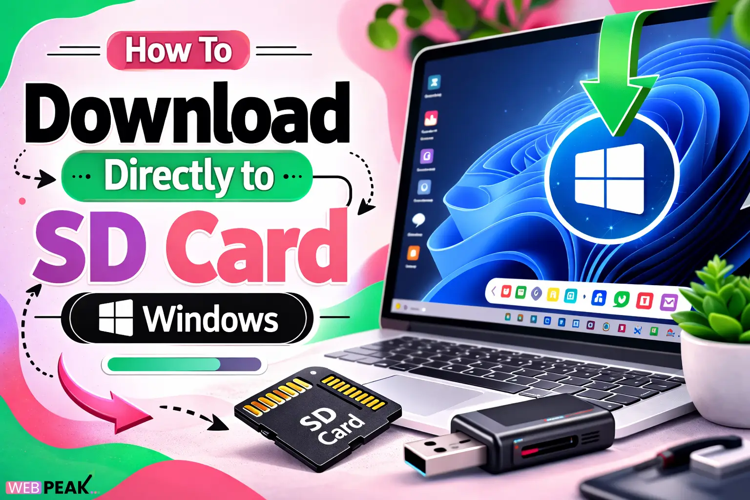 How To Download Directly to SD Card Windows