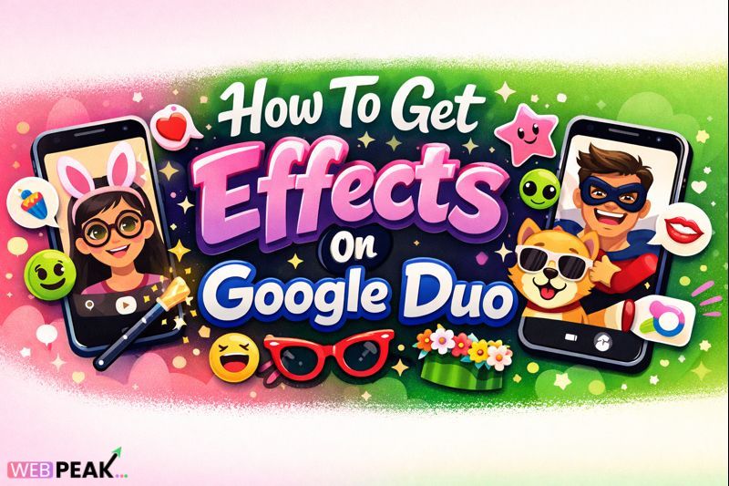 How To Get Effects On Google Duo