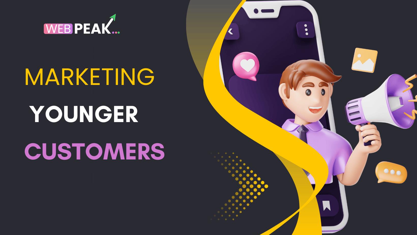 Marketing to Younger Customers Is What Type of Growth Strategy