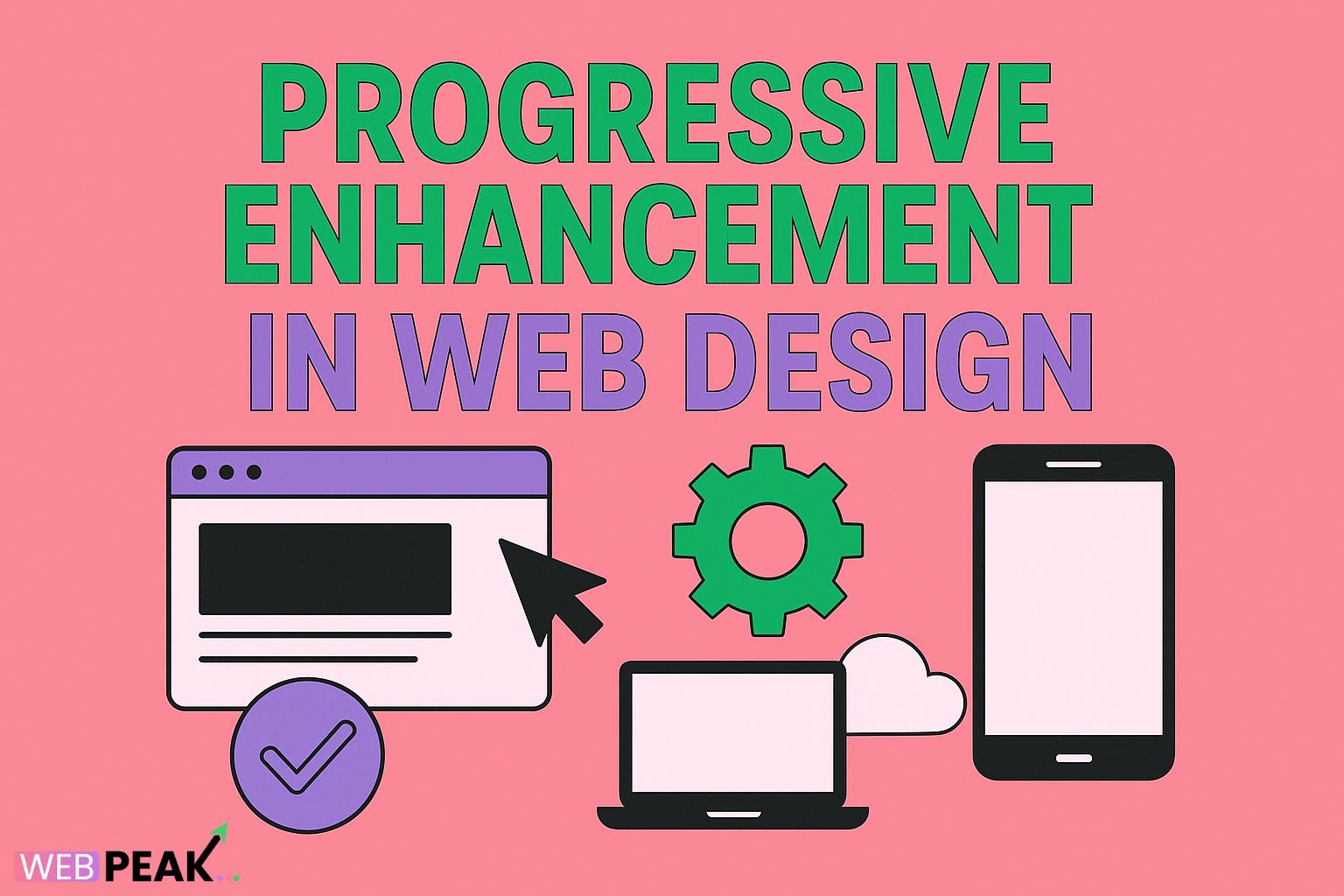 Progressive Enhancement in Web Design