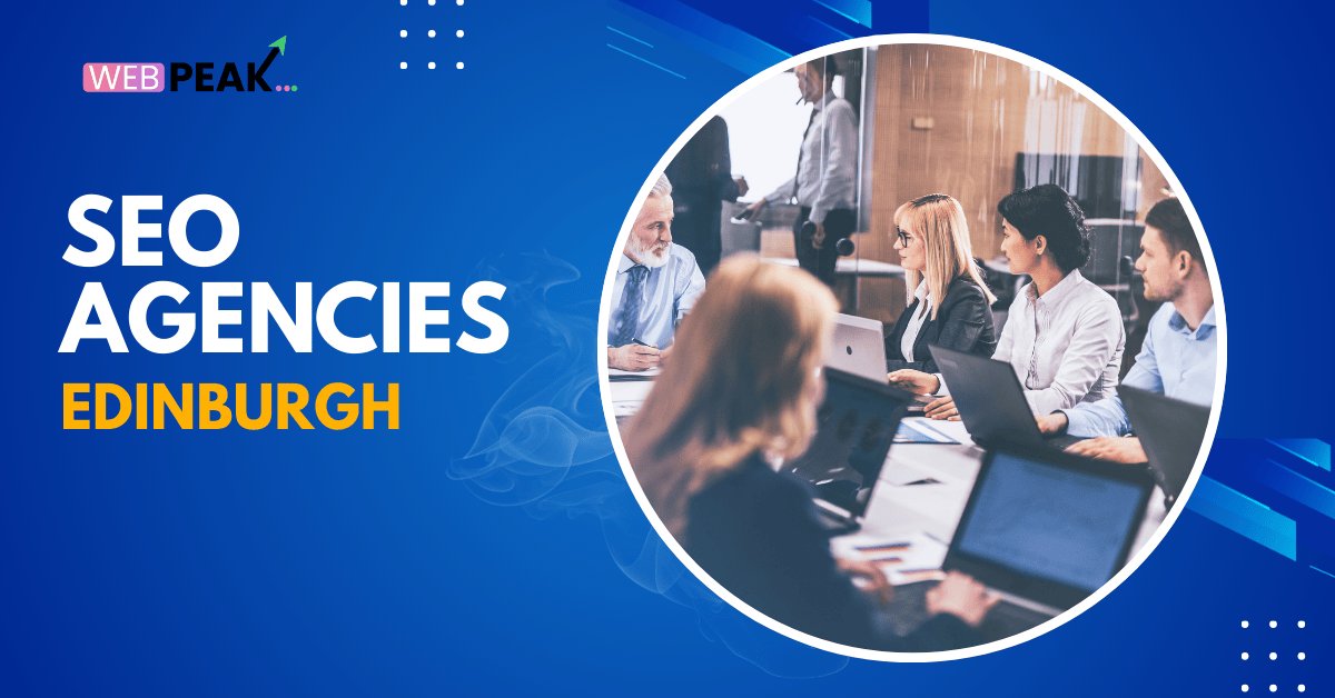 SEO Agencies Edinburgh