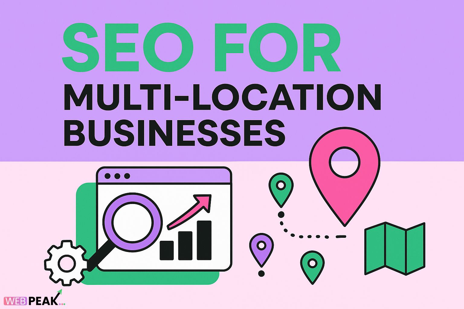 SEO for Multi-Location Businesses