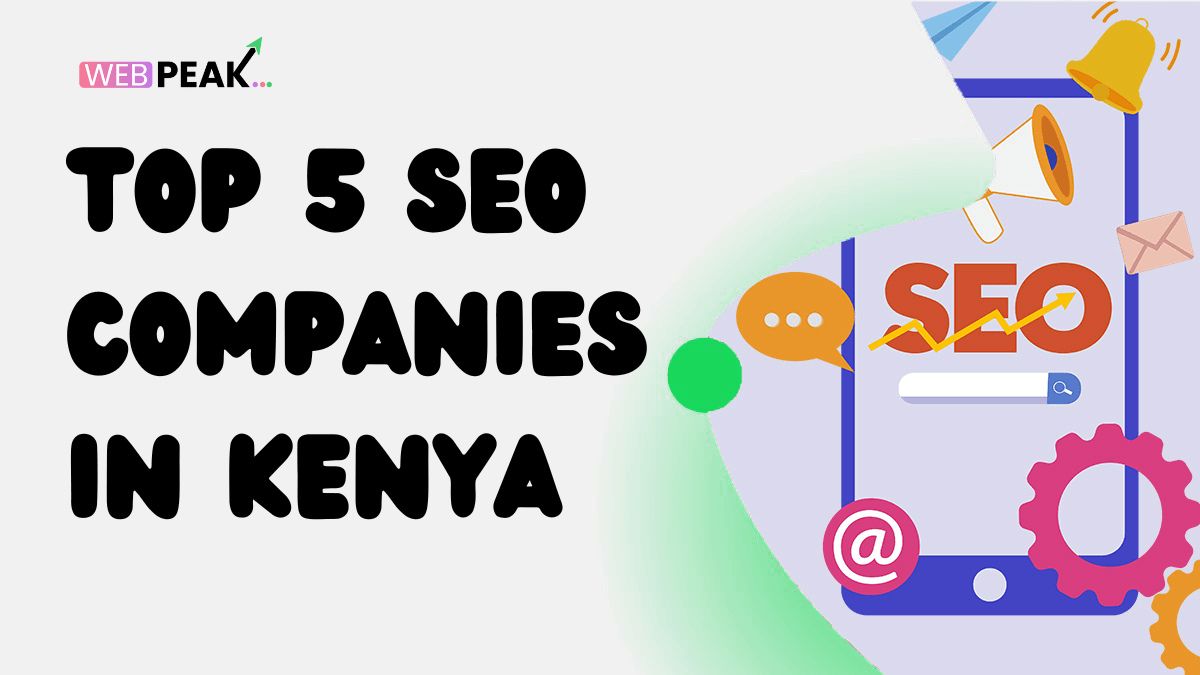 Top 5 SEO Companies in Kenya