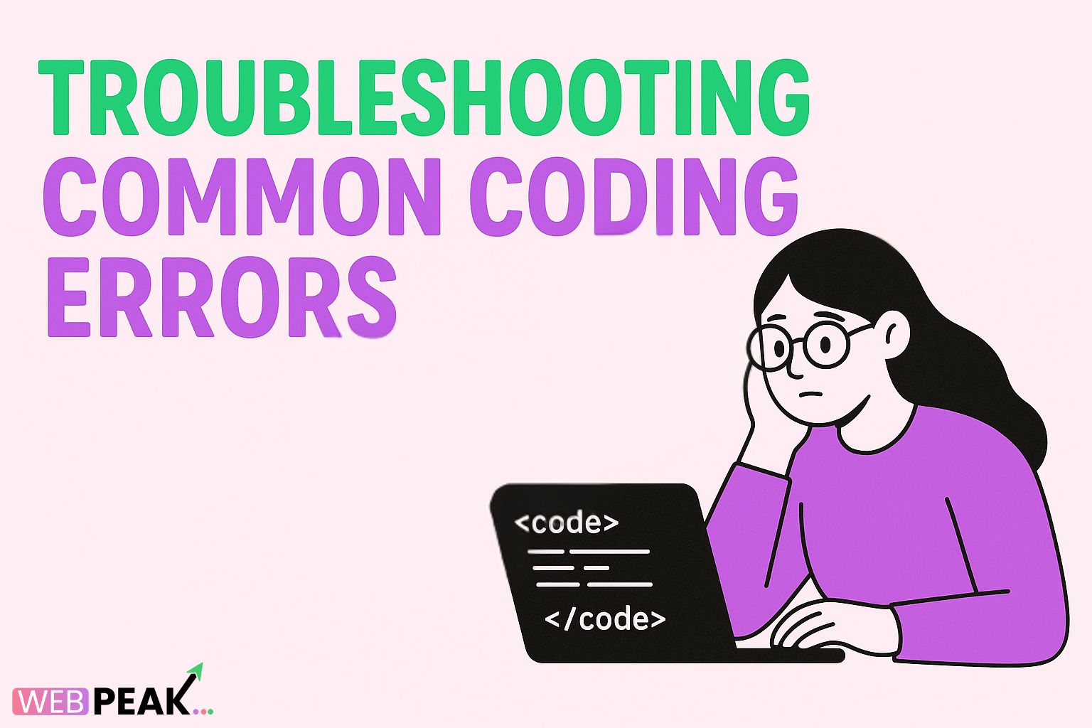 Troubleshooting Common Coding Errors