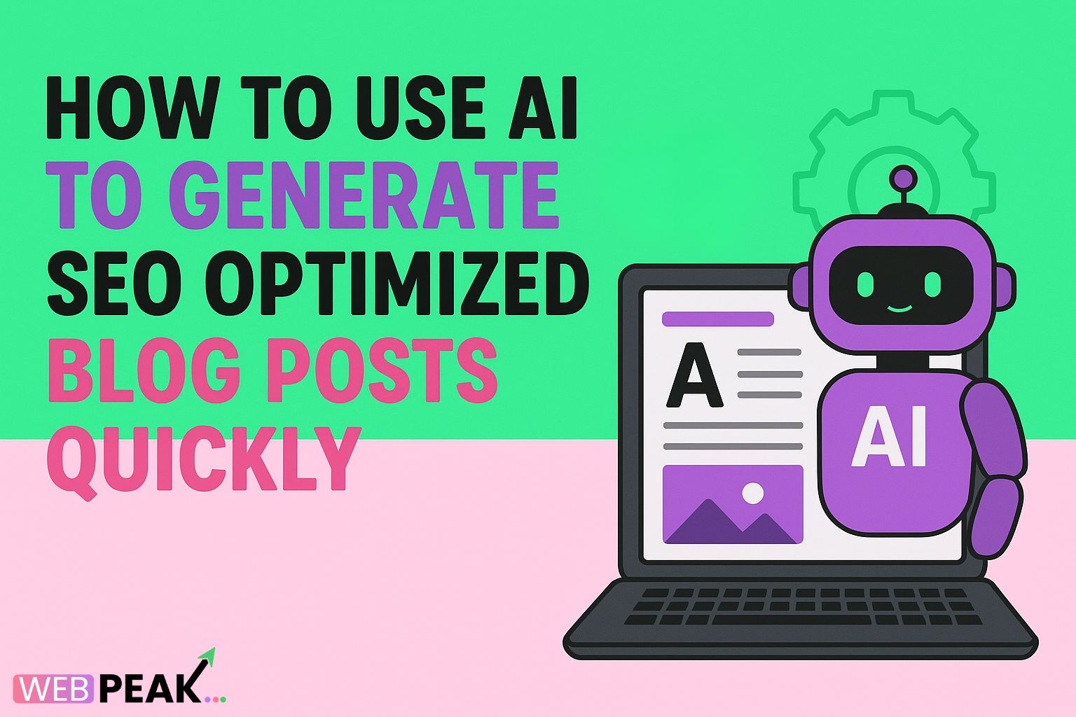 How to Use AI to Generate SEO Optimized Blog Posts Quickly