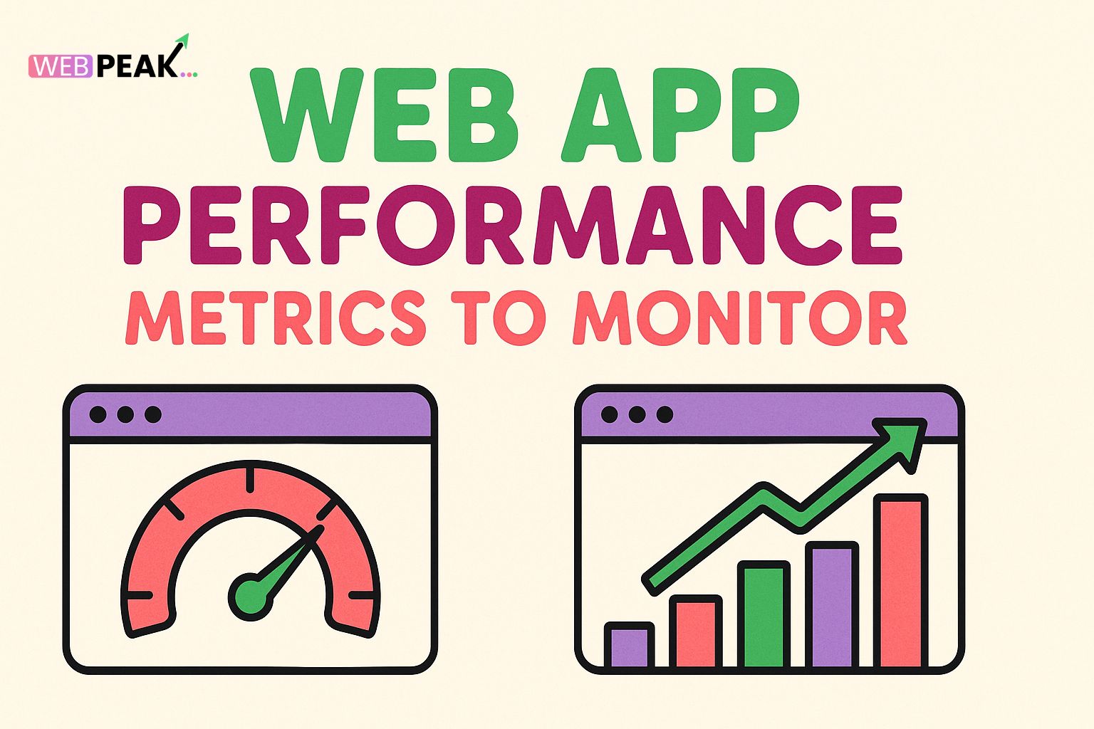 Web App Performance Metrics to Monitor